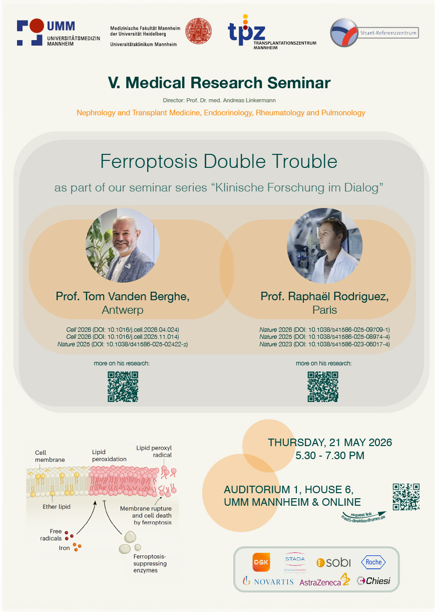 "Poster advertising the medical seminar “Ferroptosis Double Trouble” at University Medical Center Mannheim, featuring speakers Prof. Tom Vanden Berghe (Antwerp) and Prof. Raphaël Rodriguez (Paris). Event: 21 May 2026, 5:30–7:30 PM, at UMM Mannheim and online, with a ferroptosis pathway illustration and institutional logos."