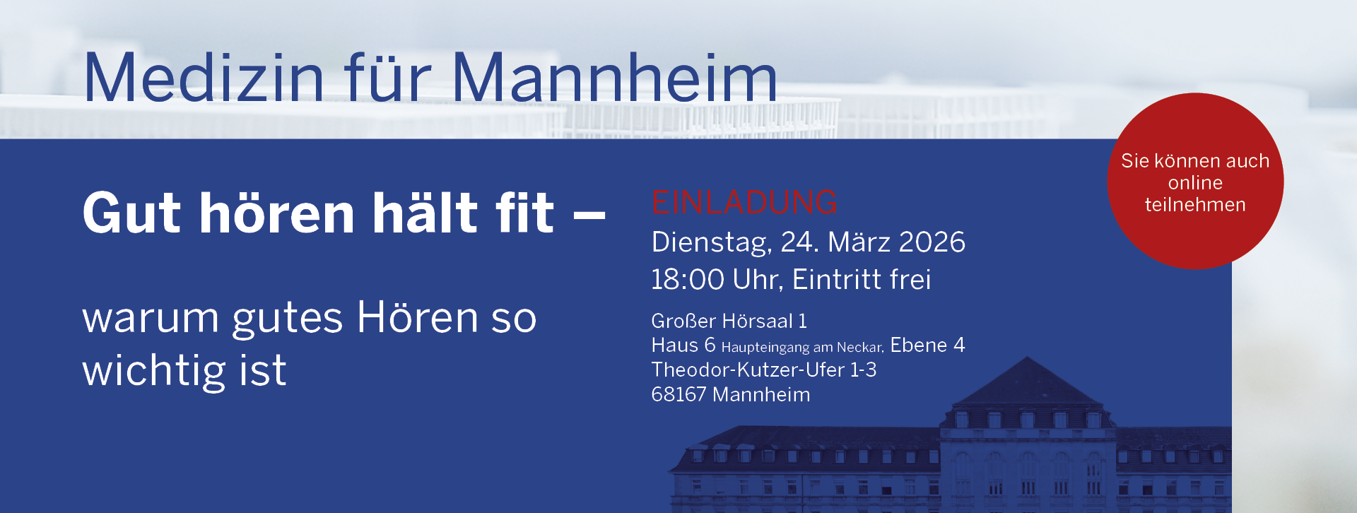 Grafik mit blauem Hintergrund und weißer Schrift: Vortrag „Gut hören hält fit“, 24.3.2026 Mannheim